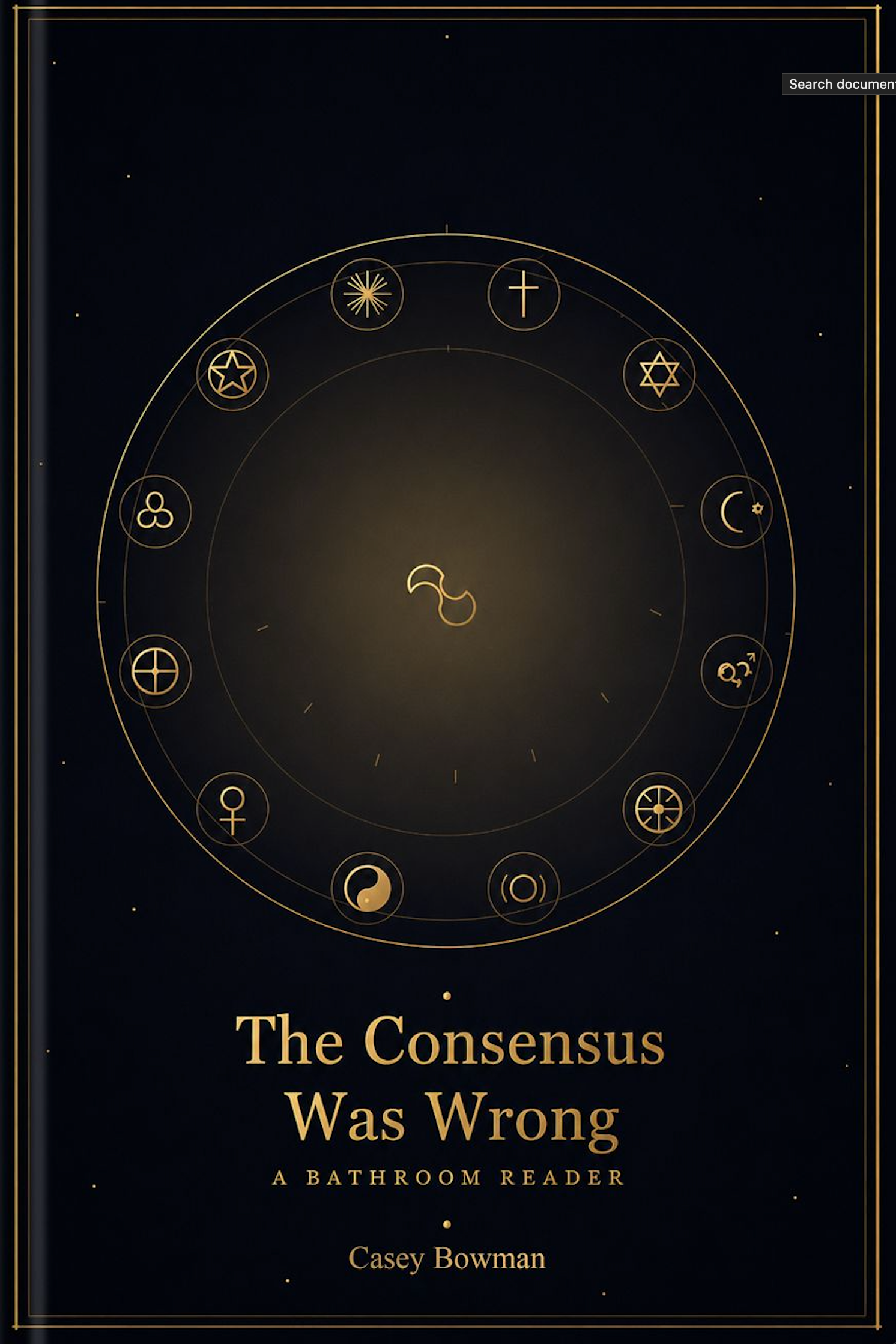 The Consensus Was Wrong - A Bathroom Reader for Reality Skeptics